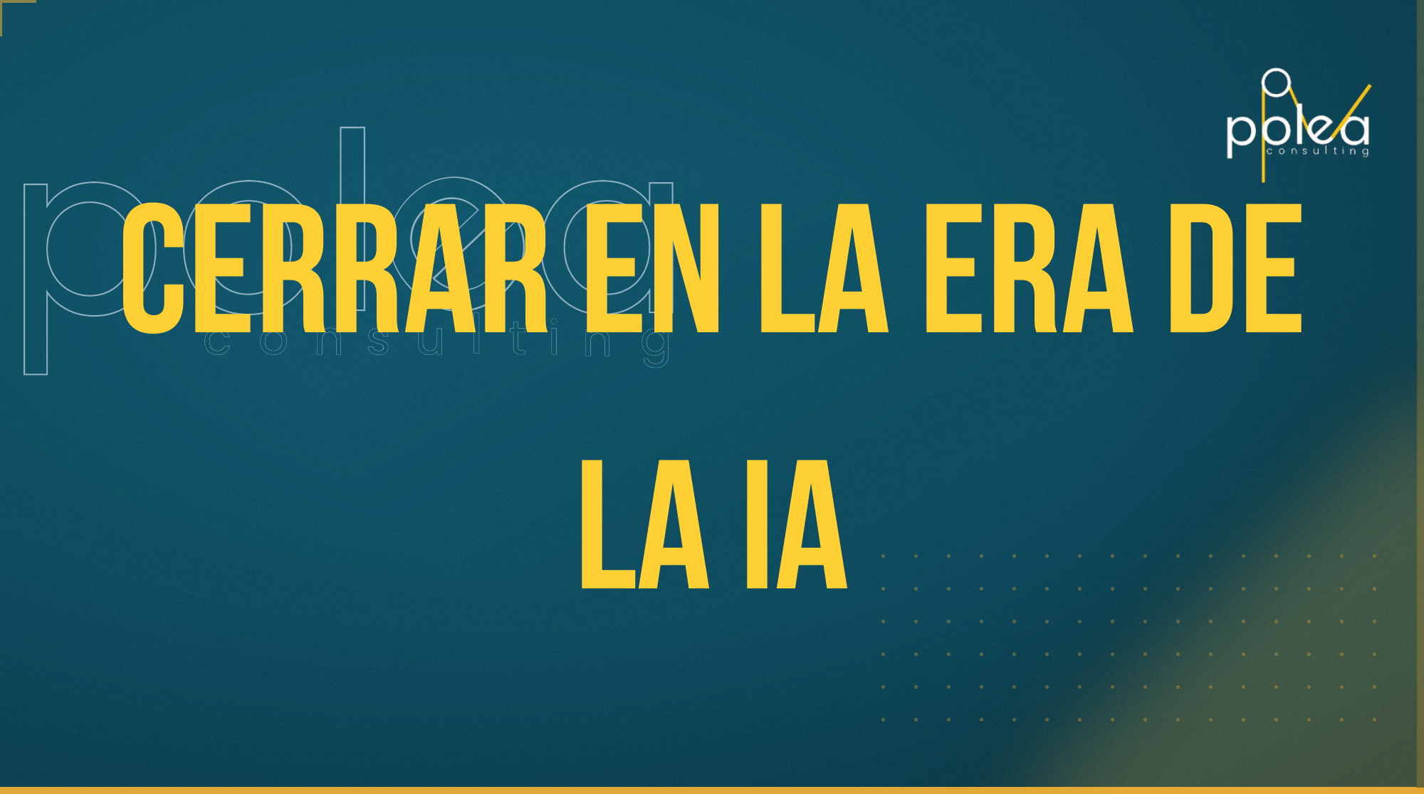Cerrar en la era de la IA: El poder humano que vende